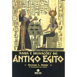 Livro Magia E Divinacoes Do Antigo Egito
