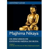Livro Majjhima Nikaya Vol 2 discursos Buda Budismo 