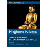 Livro Majjhima Nikaya Vol 3 discursos Buda Budismo 