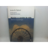 Livro Mamãe E O Sentido Da Vida Irving Yalom Gd 2531