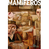 Livro Mamiferos Pierre Merot