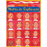 Livro Mania De Explicacao