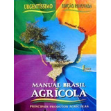 Livro Manual Brasil Agricola Principais Produtos Agricolas