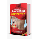 Livro Manual De Acupuntura Direto Ao