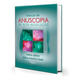 Livro Manual De Anuscopia De Alta Resolução, 1ª Edição 2021
