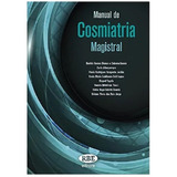 Livro Manual De Cosmiatria