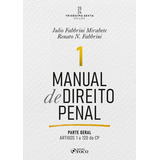 Livro Manual De Direito Penal Parte Geral Arts 1 A 120