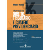 Livro Manual De Direito Tributário E Custeio Previdenciár 
