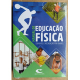 Livro Manual De Educação Física Esporte E Recreação Por Idades