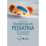 Livro Manual De Emergências Em Pediatria 1 Edição