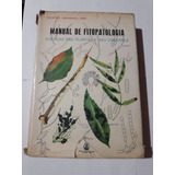 Livro Manual De Fitopatologia Doenças Das Plantas E Seu Controle Biologia Capadura 
