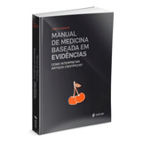 Livro Manual De Medicina Baseada Em Evidências Sanar