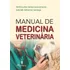 Livro Manual De Medicina Veterinária Atualizado E Essencial Para Estudantes