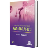 Livro Manual De Posicionamento Radiográfico
