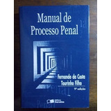 Livro Manual De Processo Penal 9 Edição Fernando Da Costa Tourinho Filho 2007 
