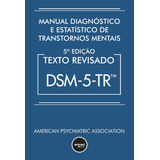 Livro Manual Diagnóstico E Estatístico De Transtornos Mentai