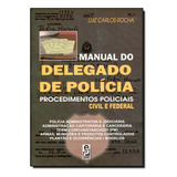 Livro Manual Do Delegado De Policia 01ed 02