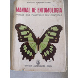Livro Manual Entomologia Pragas Plantas Controle Agronômica