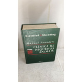 Livro Manual Saunders Clinica De Pequenos Animais Stephen J Birchard Robert G Sherding 1998 
