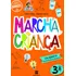 Livro Marcha Criança Caligrafia Com Ortografia E Gramática 3 Ano De Maria Teresa Editora Scipione Didáticos Em Português 2020