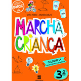 Livro Marcha Crianca Caligrafia