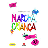Livro Marcha Criança Ciências 3 Ano De Teresa Maria Marcha Criança Capa Mole Em Português 2022 Editora Scipione Didáticos