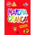 Livro Marcha Criança Inglês 2º Ano De Eliete Canesi Morino,rita Brugin De Faria 2ª Edição Em Português 2021 Editora Scipione Didáticos