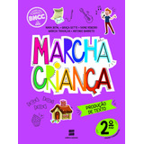 Livro Marcha Crianca Producao