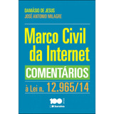 Livro Marco Civil Da Internet Comentários À Lei N 12 965 