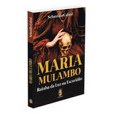 Livro Maria Mulambo Rainha
