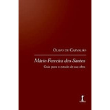 Livro Mário Ferreira Dos Santos Guia Para O Estudo De Sua