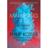 Livro Marketing 4 0 Do Tradicional Ao Digital Philip Kotler