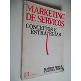 Livro Marketing De Serviços Conceitos E Estratégias Cobra
