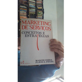 Livro Marketing De Serviços Conceitos E Estratégias Marcos Cobra E Outros Ed Mcgraw hill