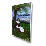 Livro Mary Jones E