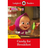 Livro Masha And The Bear  Candy For Breakfast   1