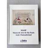 Livro Masp museu De Arte De São Paulo
