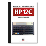 Livro Matematica Financeira Com A Hp12c