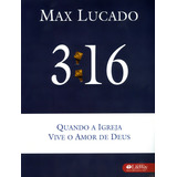 Livro Max Lucado Quando A Igreja Vive O Amor De Deus