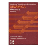 Livro Mecânica Vetorial Para Engenheiros - Dinâmica - Volume Ii - Fernand P. Beer; E. Russell Johnston; Jr. [1980]