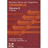 Livro Mecânica Vetorial Para Engenheiros Dinâmica Volume Ii - Ferdinand P. Beer E Outros [1980]