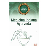 Livro Medicina Indiana Ayurveda
