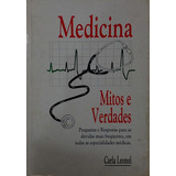 Livro Medicina Mitos E Verdades