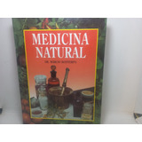 Livro Medicina Natural Márcio Bontempo F02 Rp 69