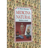 Livro Medicina Natural Medicina Oriental Dr Márcio Bontempo 1992 