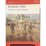 Livro Meiktila 1945 A