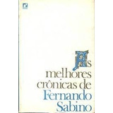 Livro Melhores Crônicas De Fernando Sabino Fernando Sabino 1986 