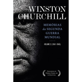 Livro Memórias Da Segunda Guerra Vol 2 De Churchill Winston Editora Harpercollins Brasil Capa Mole Em Português 2017