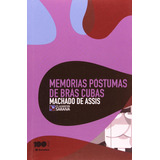 Livro Memorias Postumas De Bras Cubas - Machado De Assis [2009]