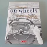 Livro Memories On Wheels Gordini Rural Kombi Fusca